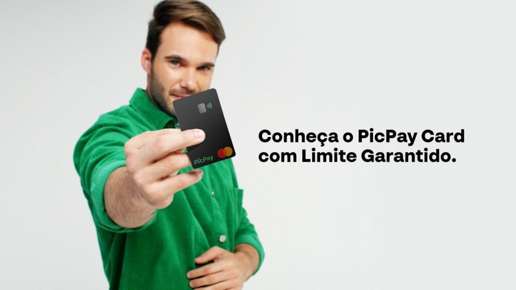 cartão picpay limite garantido aprova na hora